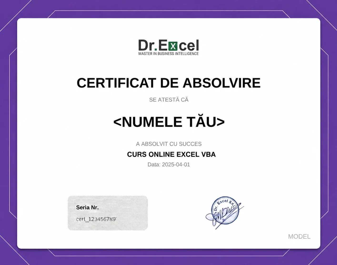 Model de certificat Dr.Excel de absolvire pentru cursul Excel VBA